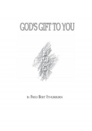 Cover of the book God's Gift to You by Jasper Snellings