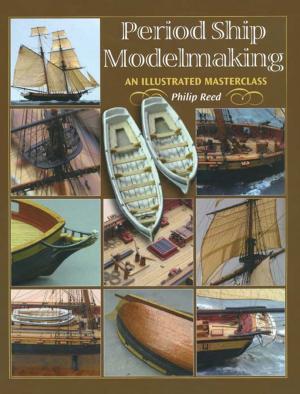 Cover of the book Period Ship Modelmaking by Michael Forrest