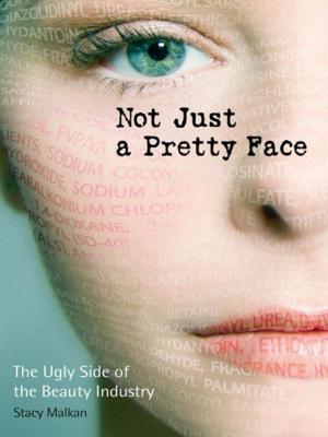 Cover of the book Not Just A Pretty Face by Jennifer Simmonds