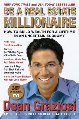 Cover of the book Be a Real Estate Millionaire by Stephen P. Halbrook