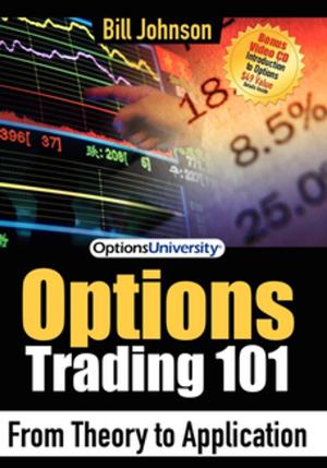 Cover of the book Options Trading 101: From Theory to Application by Mark A. Beliles, Jerry Newcombe