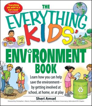 Cover of the book The Everything Kids' Environment Book by Janet Wickell
