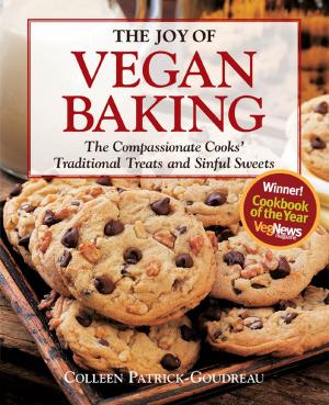 Cover of the book The Joy of Vegan Baking: The Compassionate Cooks' Traditional Treats and Sinful Sweets by Nancy Ripton, Melanie Potock
