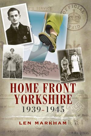 Cover of the book Homefront Yorkshire by Peter Smith