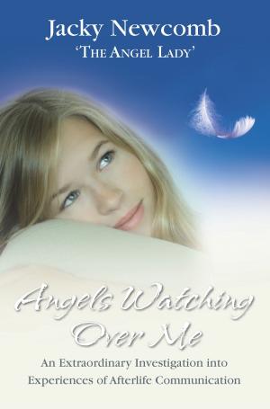 Cover of the book Angels Watching Over Me by Chris Dufresne