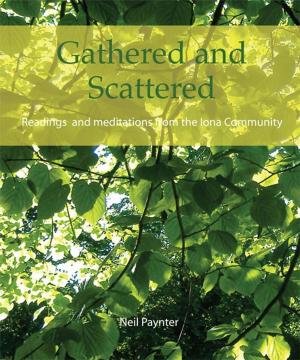 Book cover of Gathered and Scattered