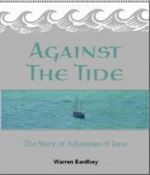 Cover of the book Against the Tide by The Iona Community