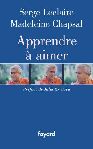 Cover of the book Apprendre à aimer by Frédéric Lenormand