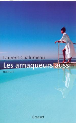 Cover of the book Les arnaqueurs aussi by Richard James