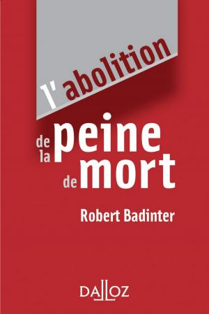 Cover of the book L'abolition de la peine de mort by Hugues Portelli
