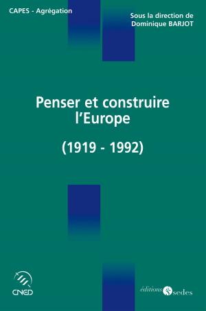 Cover of Penser et construire l'Europe