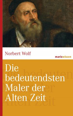 Cover of Die bedeutendsten Maler der Alten Zeit