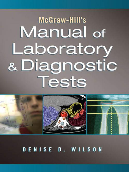 Cover of the book McGraw-Hill Manual of Laboratory and Diagnostic Tests by Denise D. Wilson, Mcgraw-hill