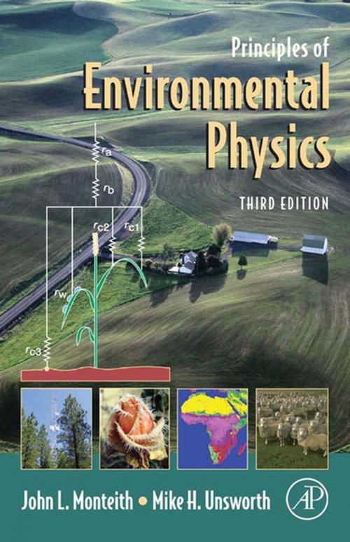 Cover of the book Principles of Environmental Physics by John Monteith, Mike Unsworth, Elsevier Science