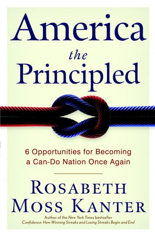 Cover of the book America the Principled by Rosabeth Moss Kanter, The Crown Publishing Group