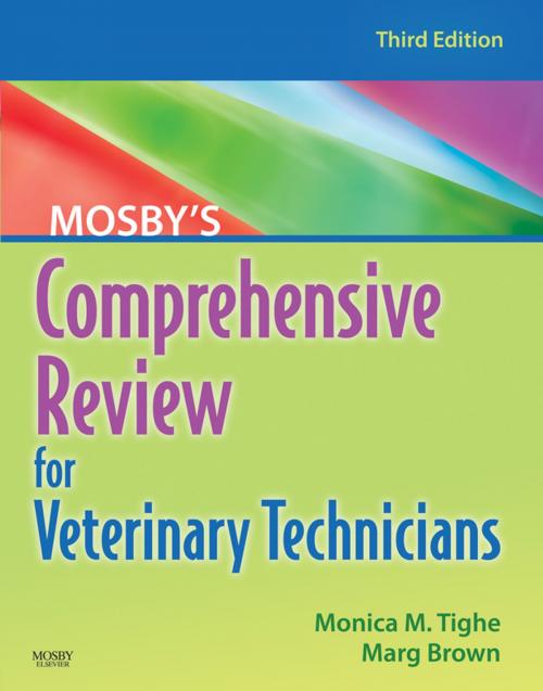 Cover of the book Mosby's Comprehensive Review for Veterinary Technicians by Monica M. Tighe, Marg Brown, Elsevier Health Sciences