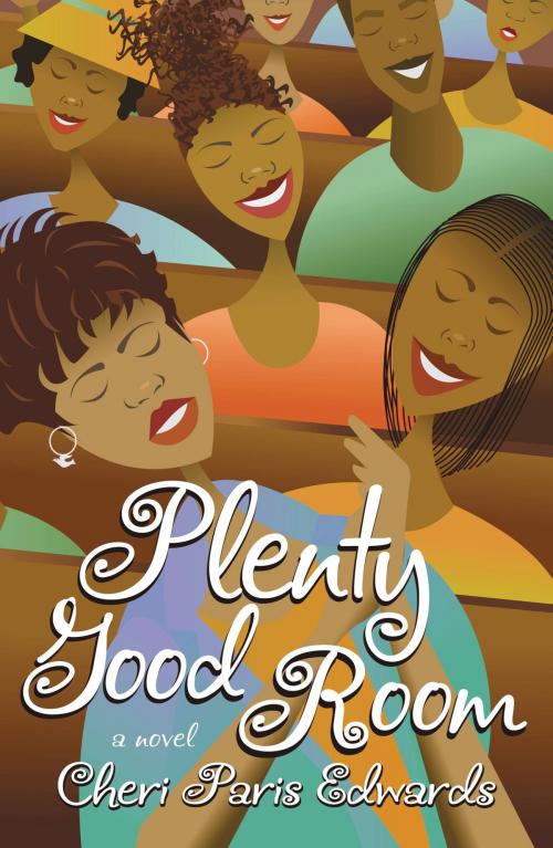 Cover of the book Plenty Good Room by Cheri Paris Edwards, Grand Central Publishing