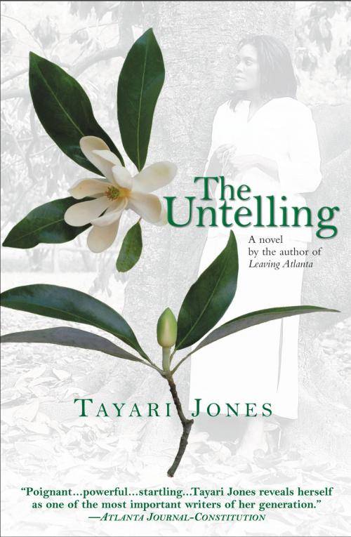 Cover of the book The Untelling by Tayari Jones, Grand Central Publishing