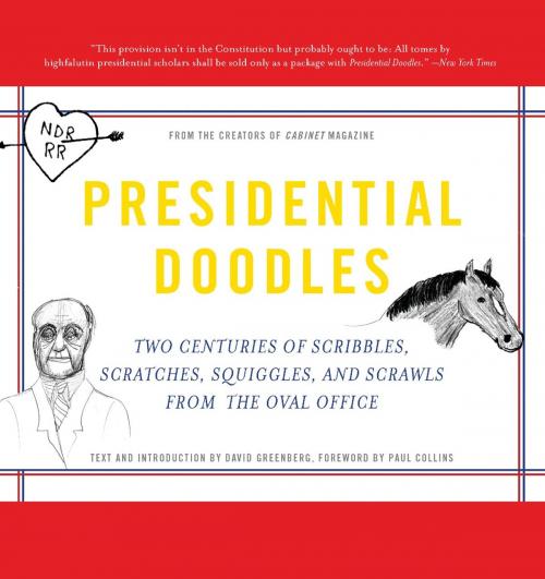 Cover of the book Presidential Doodles by Cabinet magazine, Basic Books