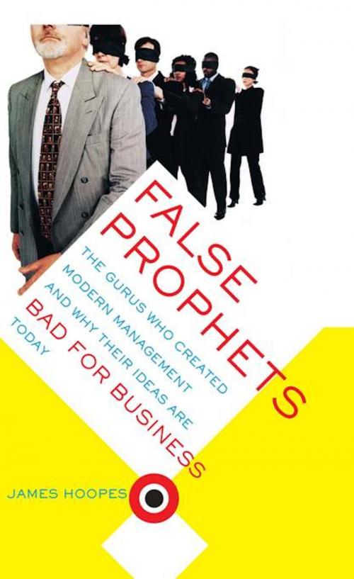 Cover of the book False Prophets by James Hoopes, Basic Books