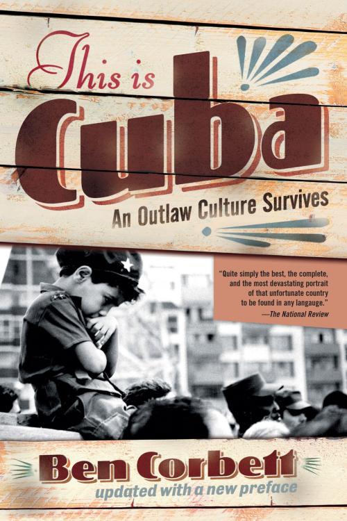 Cover of the book This Is Cuba by Ben Corbett, Basic Books