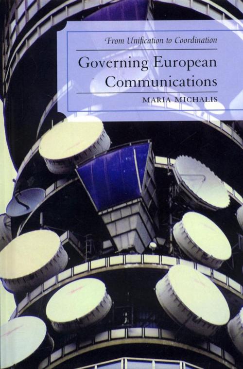 Cover of the book Governing European Communications by Maria Michalis, Lexington Books