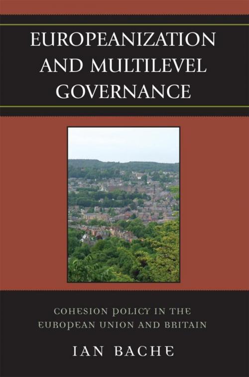 Cover of the book Europeanization and Multilevel Governance by Ian Bache, Rowman & Littlefield Publishers