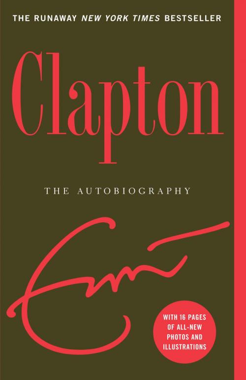 Cover of the book Clapton by Eric Clapton, Crown/Archetype