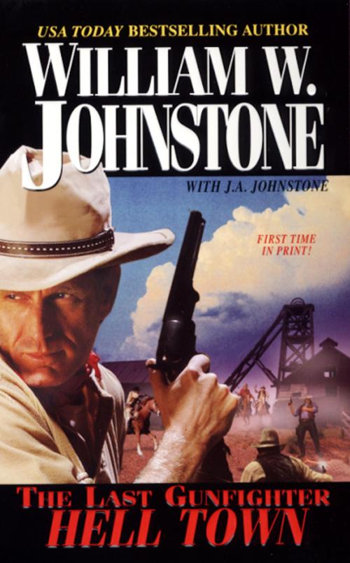 Cover of the book Hell Town by William W. Johnstone, Pinnacle Books