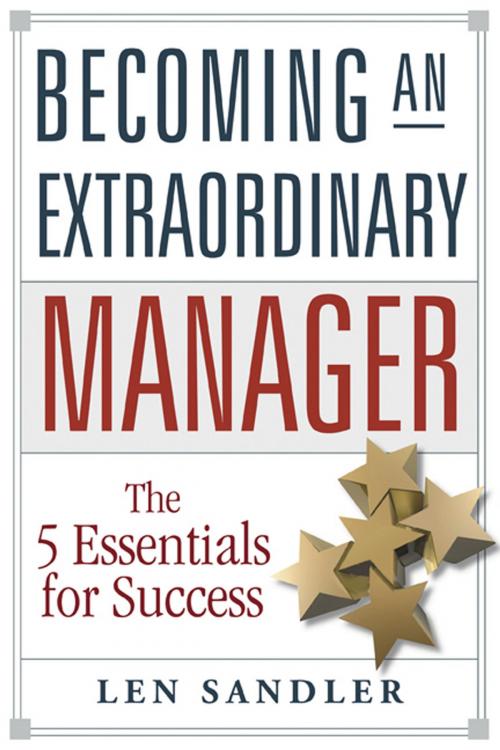Cover of the book Becoming an Extraordinary Manager by Len Sandler, AMACOM