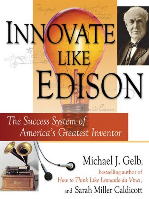 Cover of the book Innovate Like Edison by Michael J. Gelb, Sarah Miller Caldicott, Penguin Publishing Group