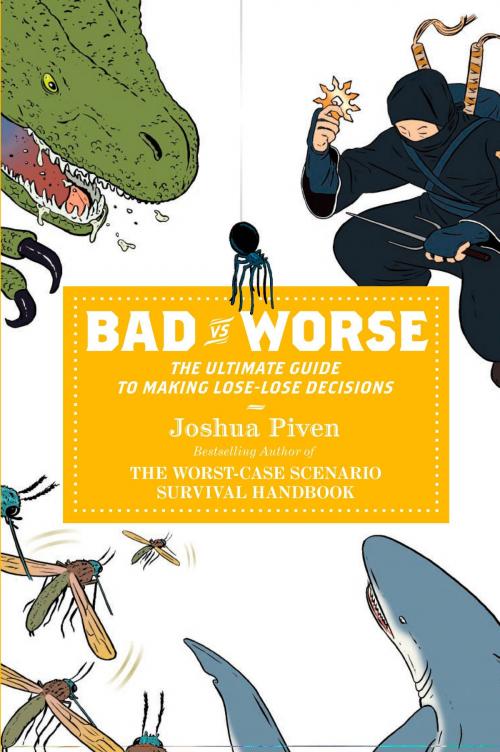Cover of the book Bad vs. Worse by Joshua Piven, Penguin Publishing Group
