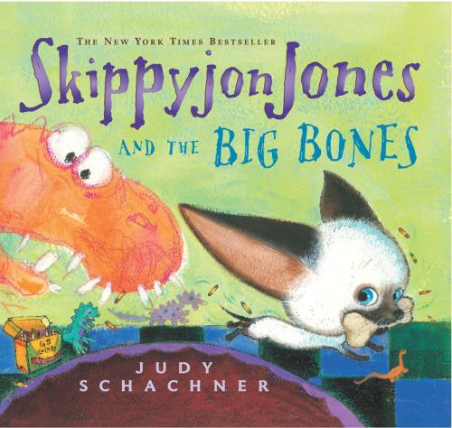 Cover of the book Skippyjon Jones and the Big Bones by Judy Schachner, Penguin Young Readers Group