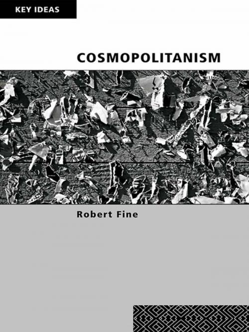 Cover of the book Cosmopolitanism by Robert Fine, Taylor and Francis