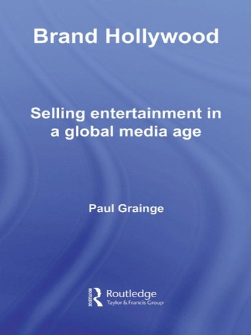 Cover of the book Brand Hollywood by Paul Grainge, Taylor and Francis