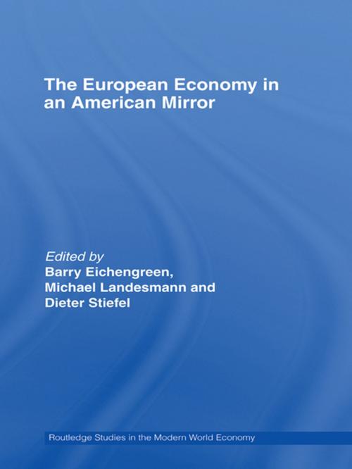 Cover of the book The European Economy in an American Mirror by , Taylor and Francis
