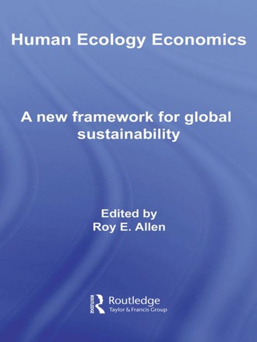 Cover of the book Human Ecology Economics by , Taylor and Francis