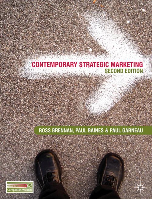 Cover of the book Contemporary Strategic Marketing 2e by Dr Ross Brennan, Dr Paul Baines, Paul Garneau, Lynn Vos, Palgrave Macmillan