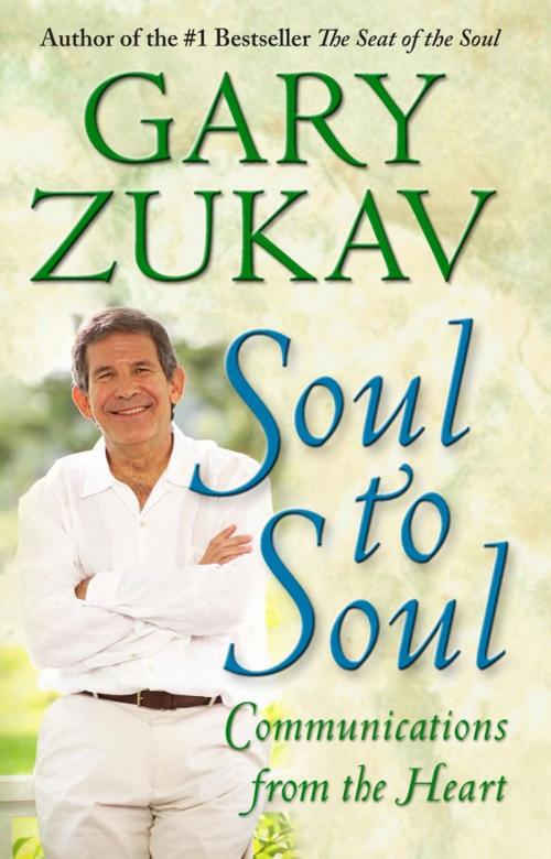 Cover of the book Soul to Soul by Gary Zukav, Free Press