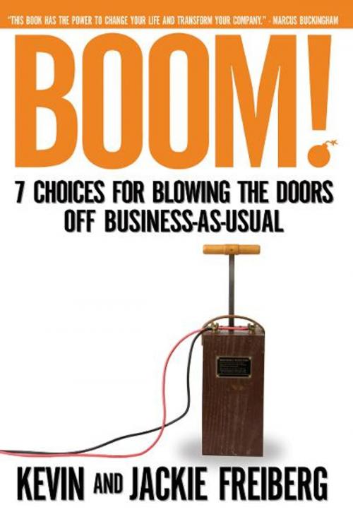 Cover of the book Boom! (International Edition by Kevin Freiberg, Jackie Freiberg, HarperCollins Leadership
