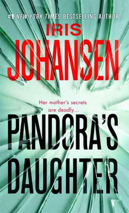Cover of the book Pandora's Daughter by Iris Johansen, St. Martin's Press