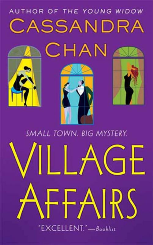 Cover of the book Village Affairs by Cassandra Chan, St. Martin's Press
