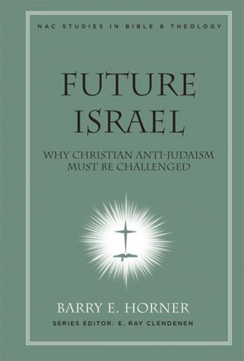 Cover of the book Future Israel by Barry E. Horner, B&H Publishing Group