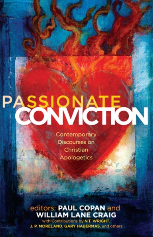 Cover of the book Passionate Conviction: Modern Discourses on Christian Apologetics by Paul Copan, William Lane Craig, J. P. Moreland, N. T. Wright, Norman Geisler, Lee Strobel, Gary Habermas, Charles L Quarles, L. Russ Bush, Francis J. Beckwith, Greg Koukl, B&H Publishing Group