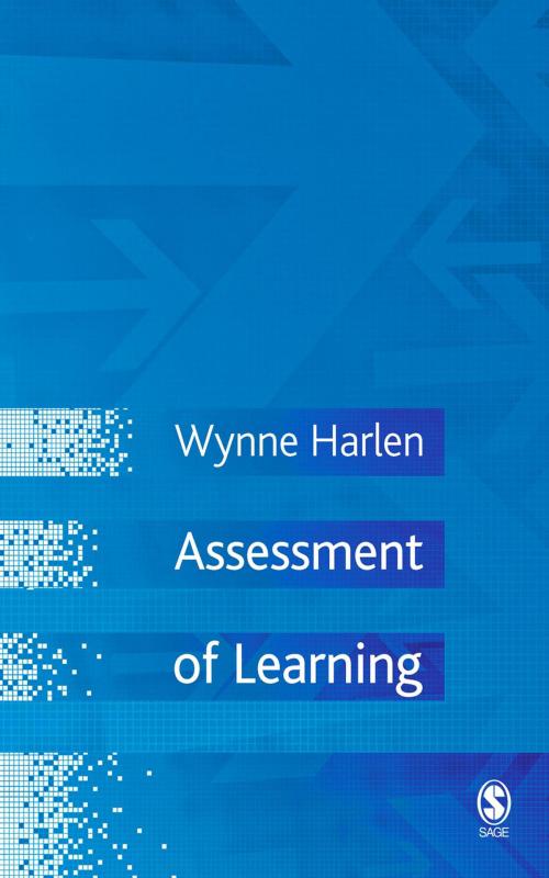 Cover of the book Assessment of Learning by Dr. Wynne Harlen, SAGE Publications