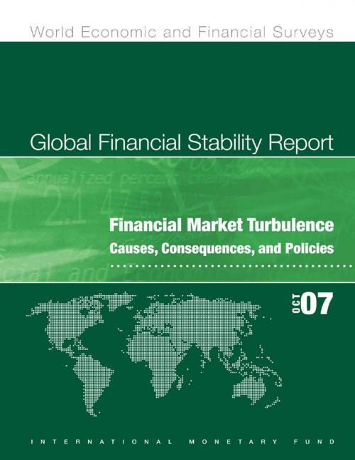 Cover of the book Global Financial Stability Report, October 2007 by International Monetary Fund.  Monetary and Capital Markets Department, INTERNATIONAL MONETARY FUND
