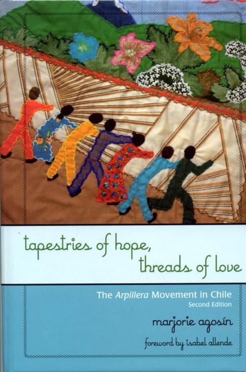 Cover of the book Tapestries of Hope, Threads of Love by Marjorie Agosín, Rowman & Littlefield Publishers