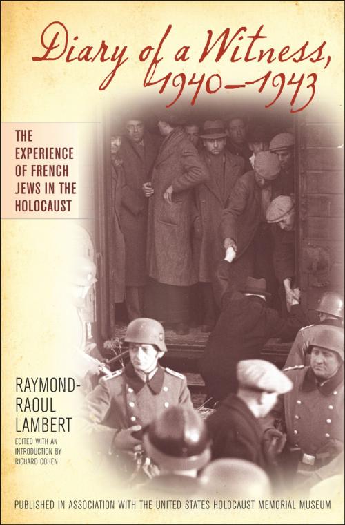 Cover of the book Diary of a Witness, 1940-1943 by Raymond-Raoul Lambert, Ivan R. Dee