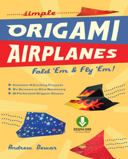 Cover of the book Simple Origami Airplanes by Andrew Dewar, Tuttle Publishing