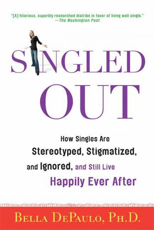 Cover of the book Singled Out by Bella DePaulo, Ph.D., St. Martin's Press